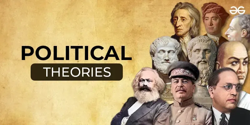 Political Theory A Foundation for Understanding Government and Society